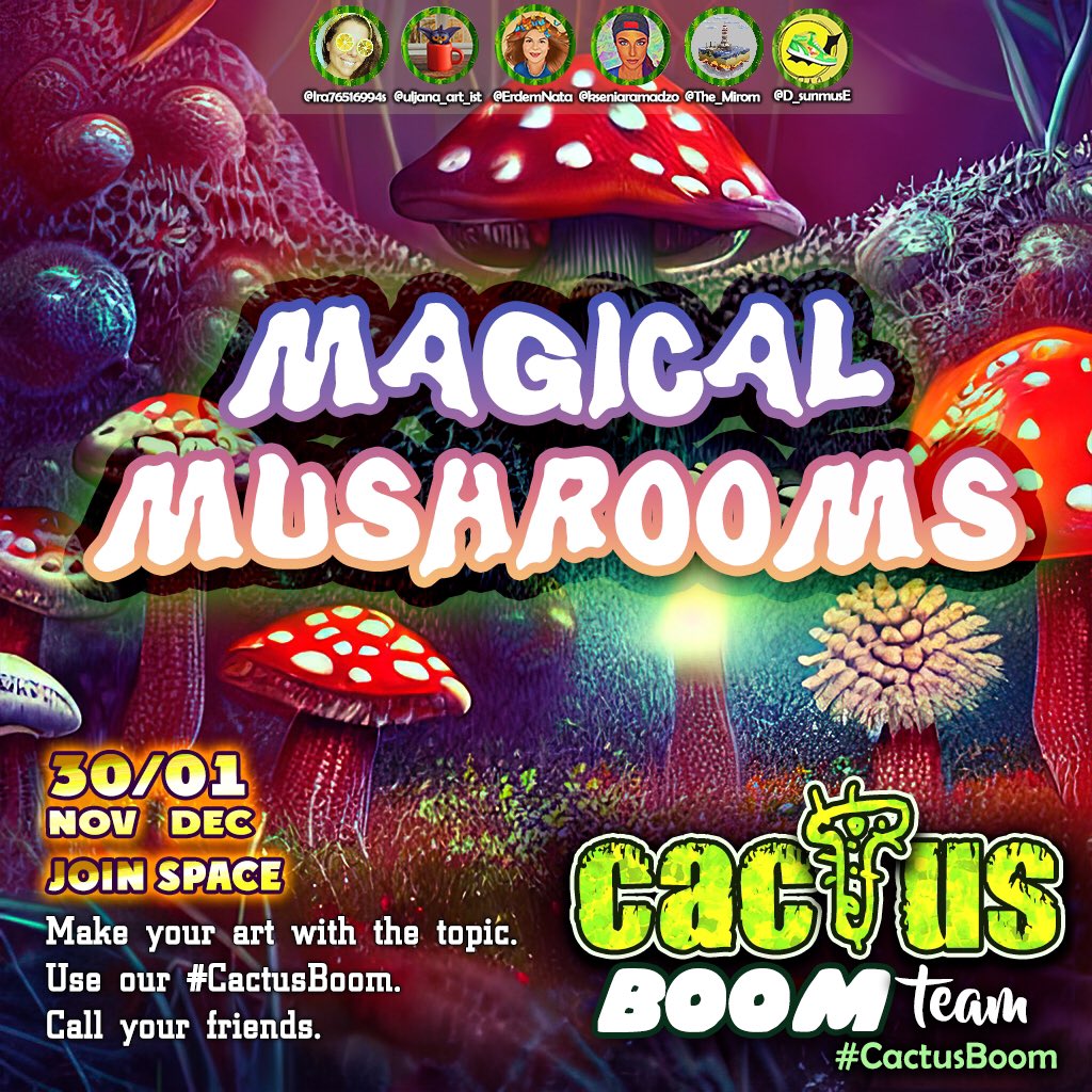 The topic for #NFTArt Challenge is

🍄 Magical Mushrooms 🍄

🌳 creart art 
🍄 use #cactusboom to twitt
🪵 tag friends 
🍄 join space 30Nov/1Dec
🪴 follow team
🍄 come to our <a href="/Spatial_io/">Spatial</a> gallery 
#nftchallenge #NFTCommunity 👇👇👇🧵