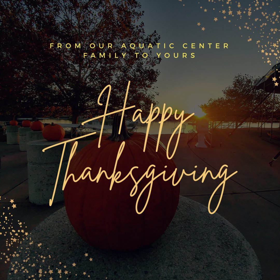 Wishing everyone a Happy Thanksgiving!  The Aquatic Center is thankful to be apart of your lives and providing you boating safety education!