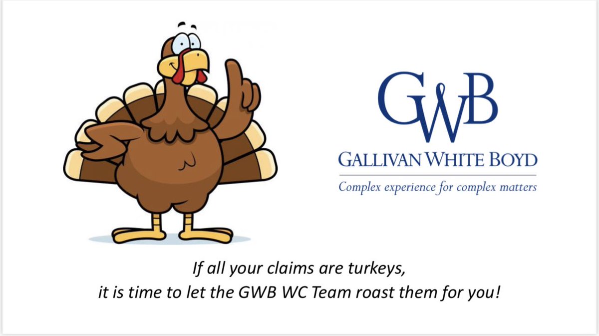 Happy Thanksgiving from the GWB Workers’ Compensation Team!