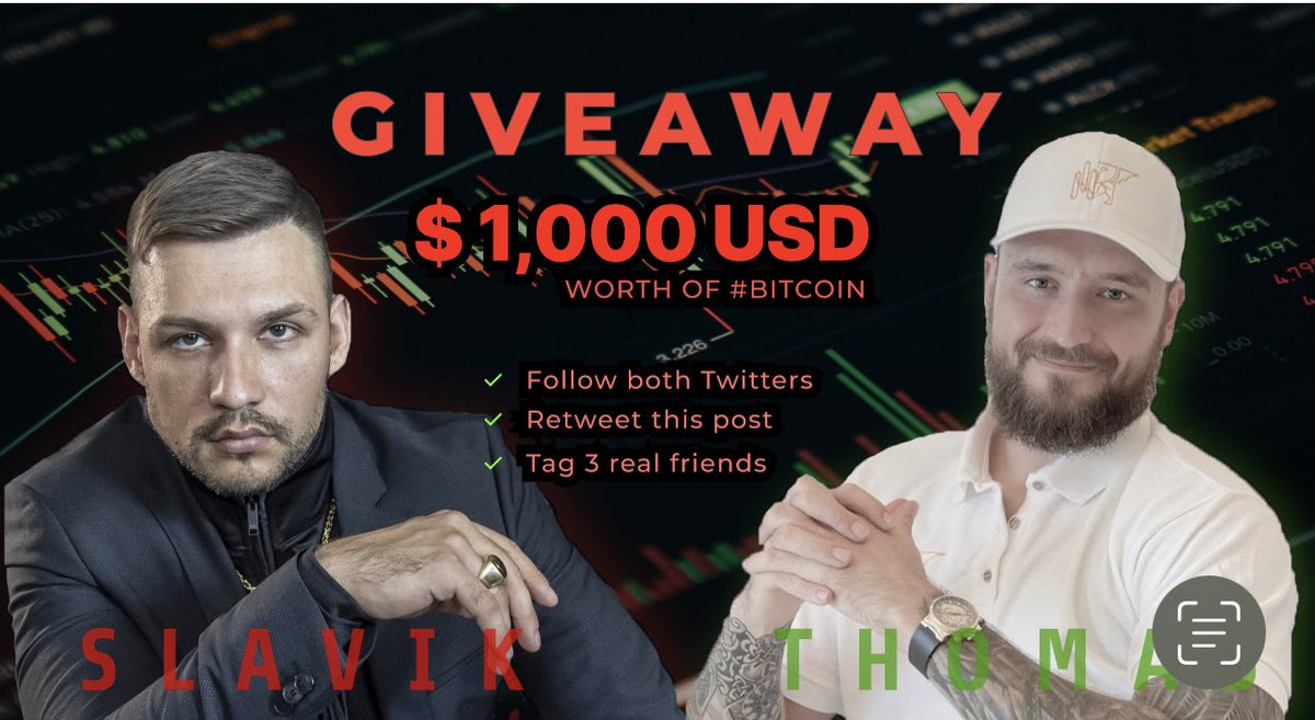 Thomas Kralow (@tkralow) on Twitter photo Me and Slavik are giving away $1,000 USD worth of #Bitcoin to 1 follower in ONE DAY💰
To participate you need👇
1️⃣ Follow our twitters <a href="/slavikcrypto/">Crypto Bratan</a> & <a href="/TKralow/">Thomas Kralow</a>
2️⃣ Retweet this tweet
3️⃣ Tag 3 real friends in the comments (don't tag celebrities)
#Giveaway #airdrop #crypto Me and Slavik are giving away $1,000 USD worth of #Bitcoin to 1 follower in ONE DAY💰
To participate you need👇
1️⃣ Follow our twitters <a href="/slavikcrypto/">Crypto Bratan</a> & <a href="/TKralow/">Thomas Kralow</a>
2️⃣ Retweet this tweet
3️⃣ Tag 3 real friends in the comments (don't tag celebrities)
#Giveaway #airdrop #crypto