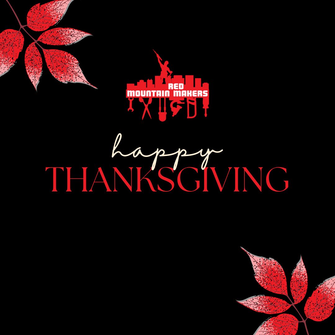 We’re so thankful for all of our makers, members, and supporters! Thank you for helping us keep Birmingham creative and innovative. 

Safe travels and holiday to all!