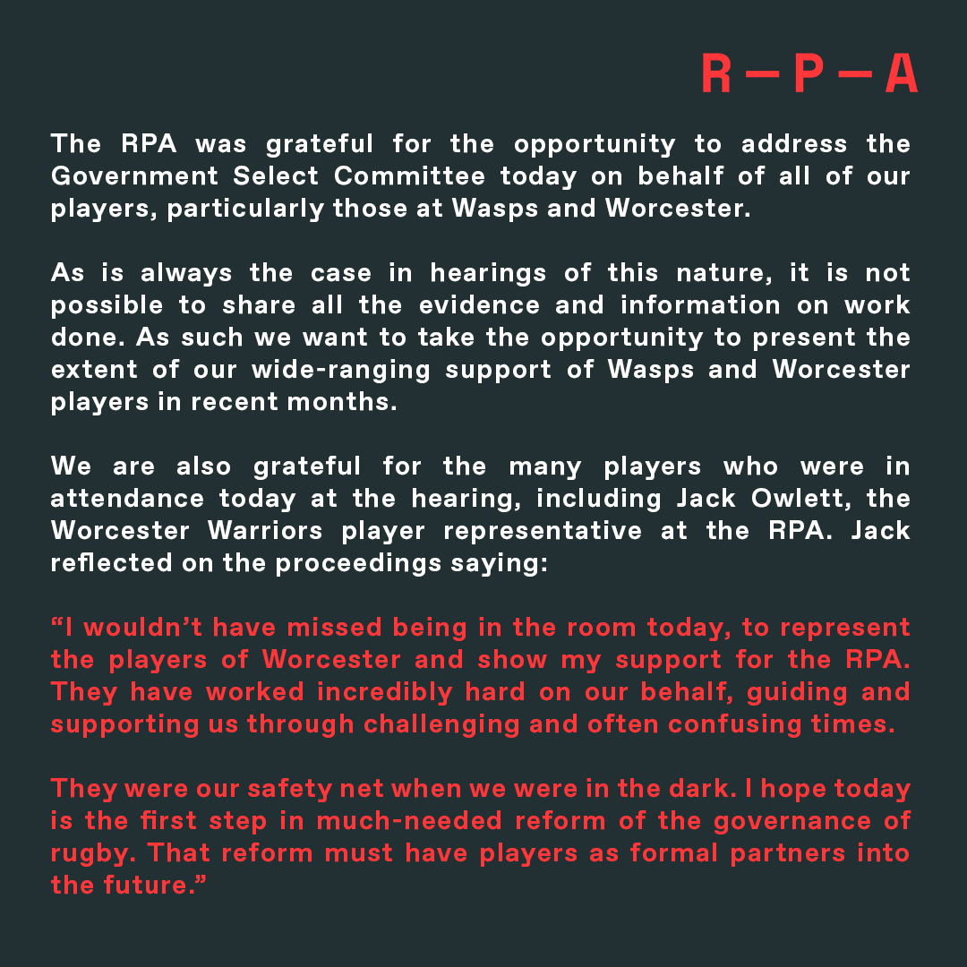 A statement from the RPA following today's DCMS Select Committee Hearing. Visit: therpa.co.uk/assets/Docs/f4… to read our full support offered to Wasps and Worcester players #ForOurPlayers