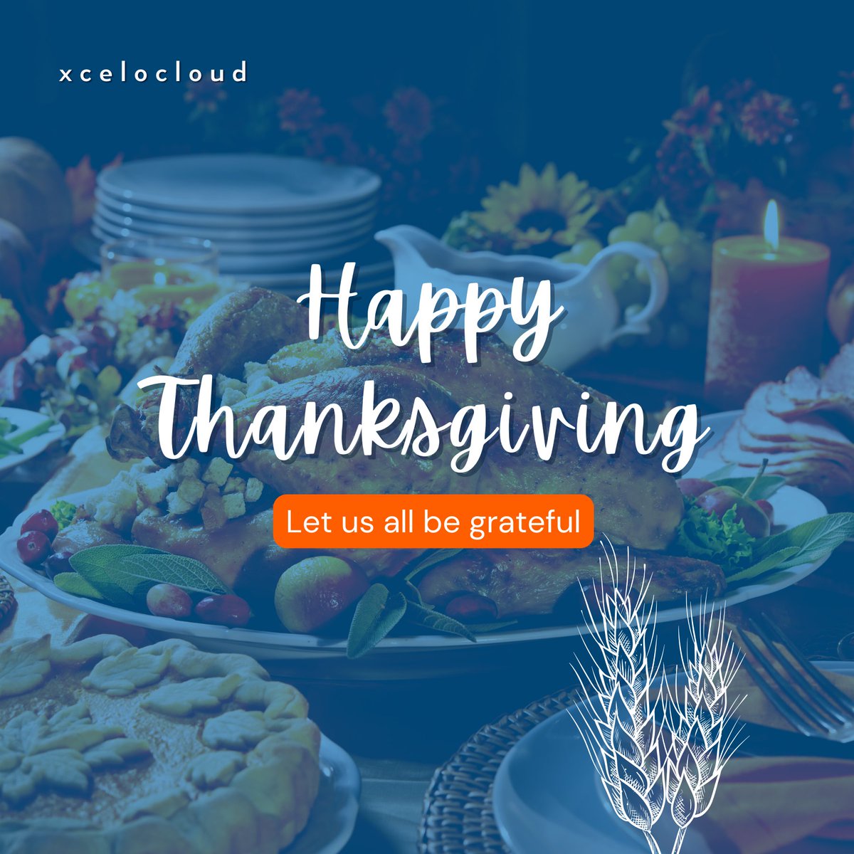 xcelocloud's tweet photo. With gratitude, we wish you all a very Happy Thanksgiving.
#happythanksgiving2022 #gratefulmindset https://t.co/N8D7R2BODI