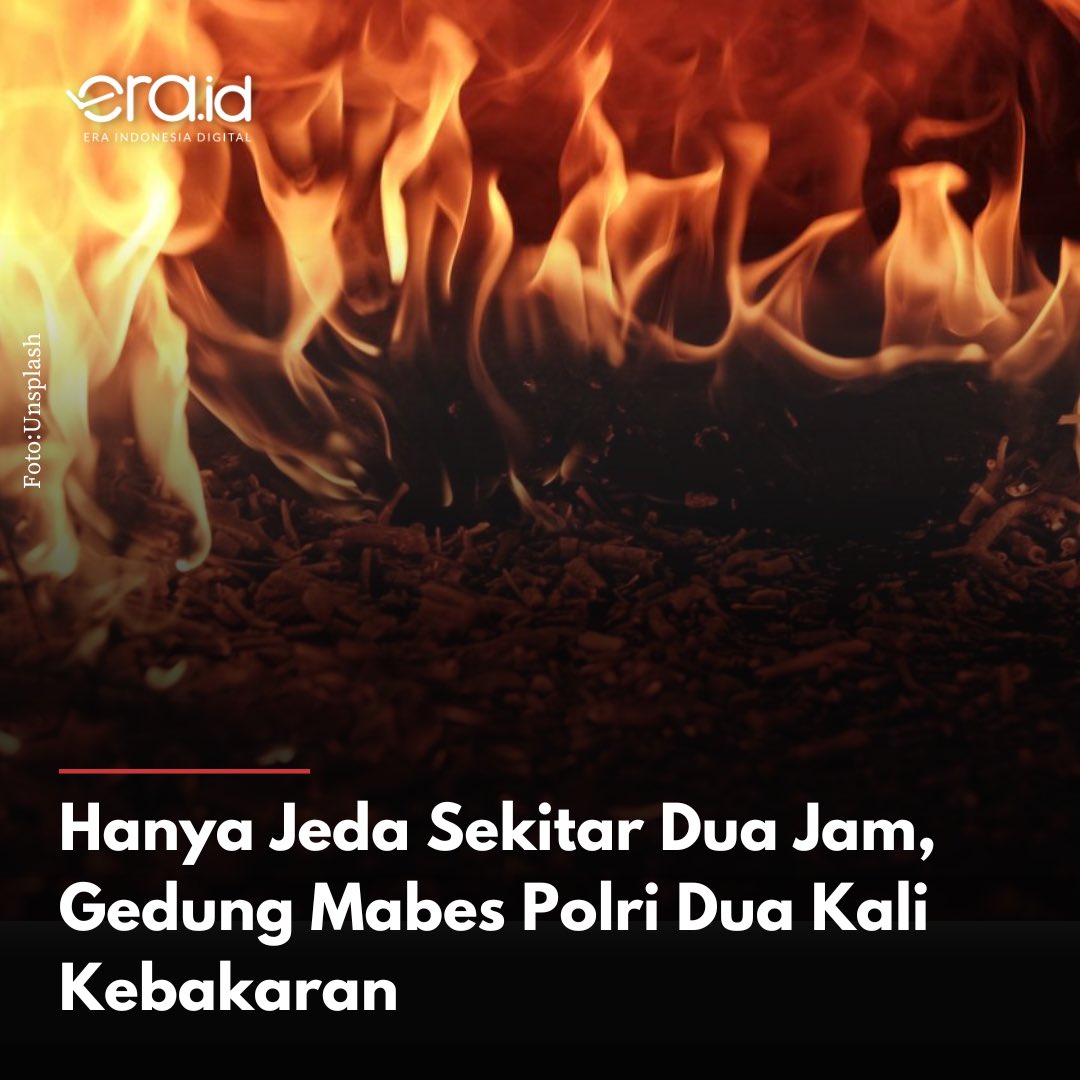 eradotid's tweet photo. Ruang Badan Intelijen dan Keamanan Mabes Polri dikabarkan kebakaran sekitar pukul 19.55 WIB dan 22.15 WIB.

Dua kali… di titik yang sama… https://t.co/Evd2POU4gj