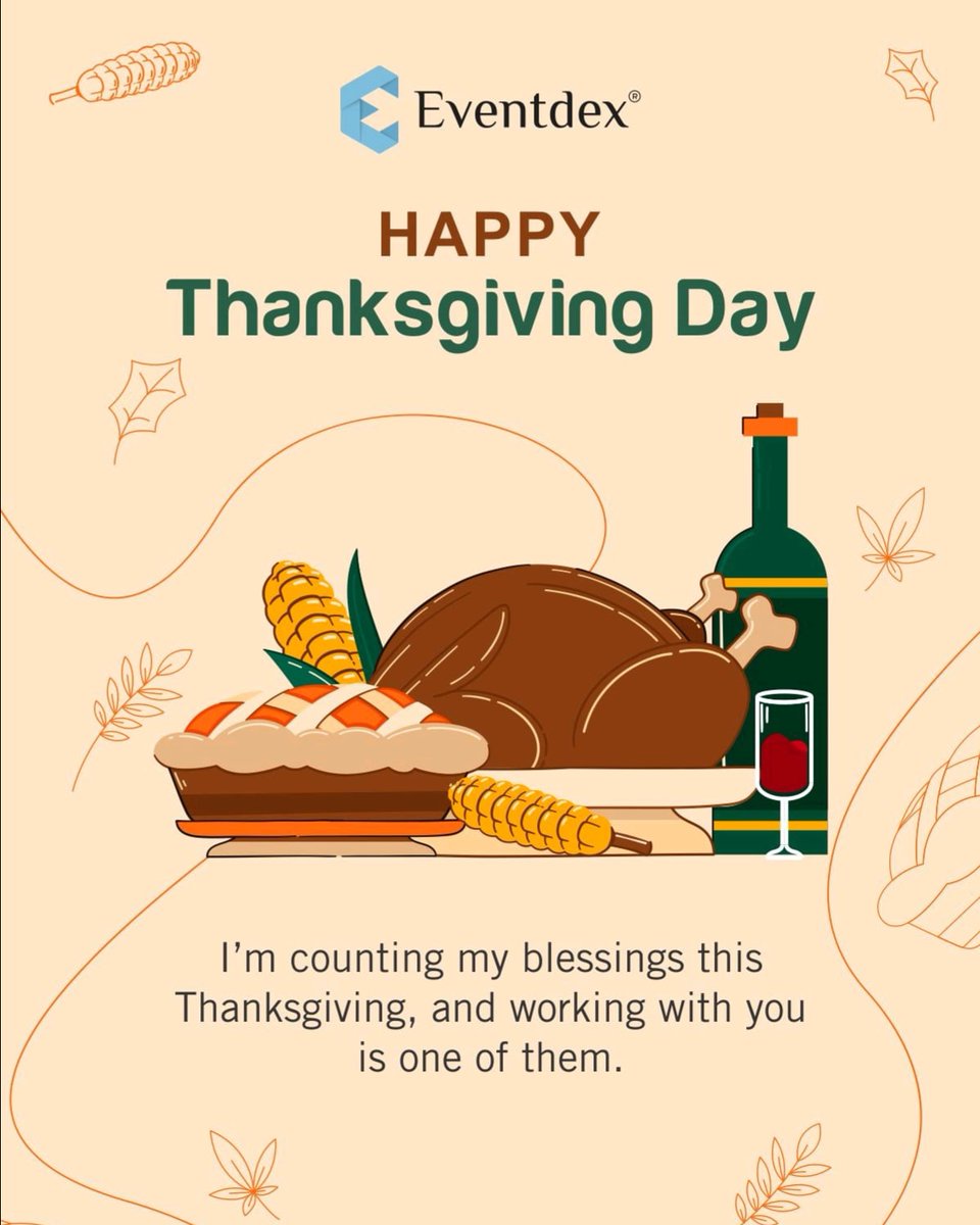 Happy #Thanksgiving to you and your loved ones from the <a href="/eventdex/">Eventdex</a> family!

#happythanksgiving #happythanksgiving2022 #eventmanagement #eventprofs #eventplanning #eventplanner #eventagency #eventindustry #eventorganizer #eventproduction #eventtech #eventapps #eventsoftware