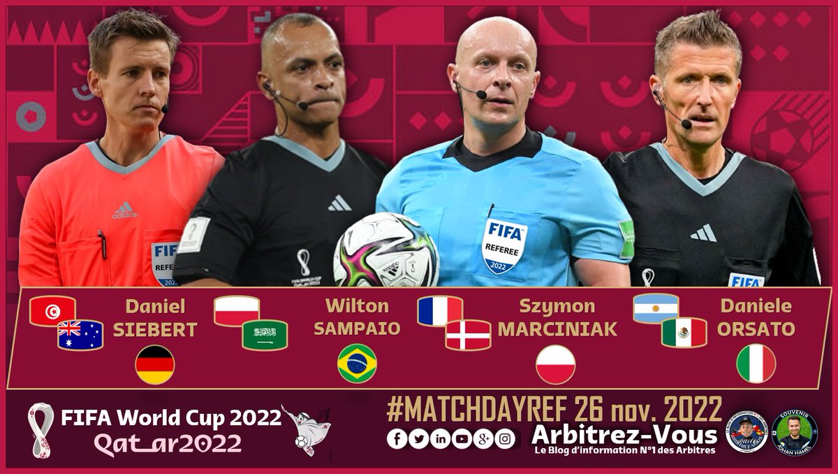 ArbitrezVous's tweet photo. 🌐 #FIFA #FIFAWorldCup #Qatar2022
Au programme de ce samedi 26 novembre 2022 #MATCHDAYREF
#TUNAUS #POLKSA #FRADEN #ARGMEX
@ArbitresSAFE @FFF @lequipe @deux_zero @Law5_TheRef @dfbschiris @AIA_it @CBF_Futebol @pzpn_pl @fifacom_fr @fifaworldcup_fr @roadtoWC2026 @FIFAWorldCup https://t.co/XYtPMiPy2t