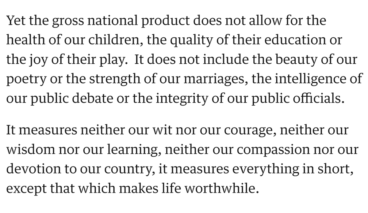 DPMcBride's tweet photo. @JakeWSimons This makes for an interesting comparison with Robert Kennedy's famous critique of GDP as the barometer of a nation's success, from his speech to the University of Kansas, March 1968. https://t.co/KaqcWMXgjW