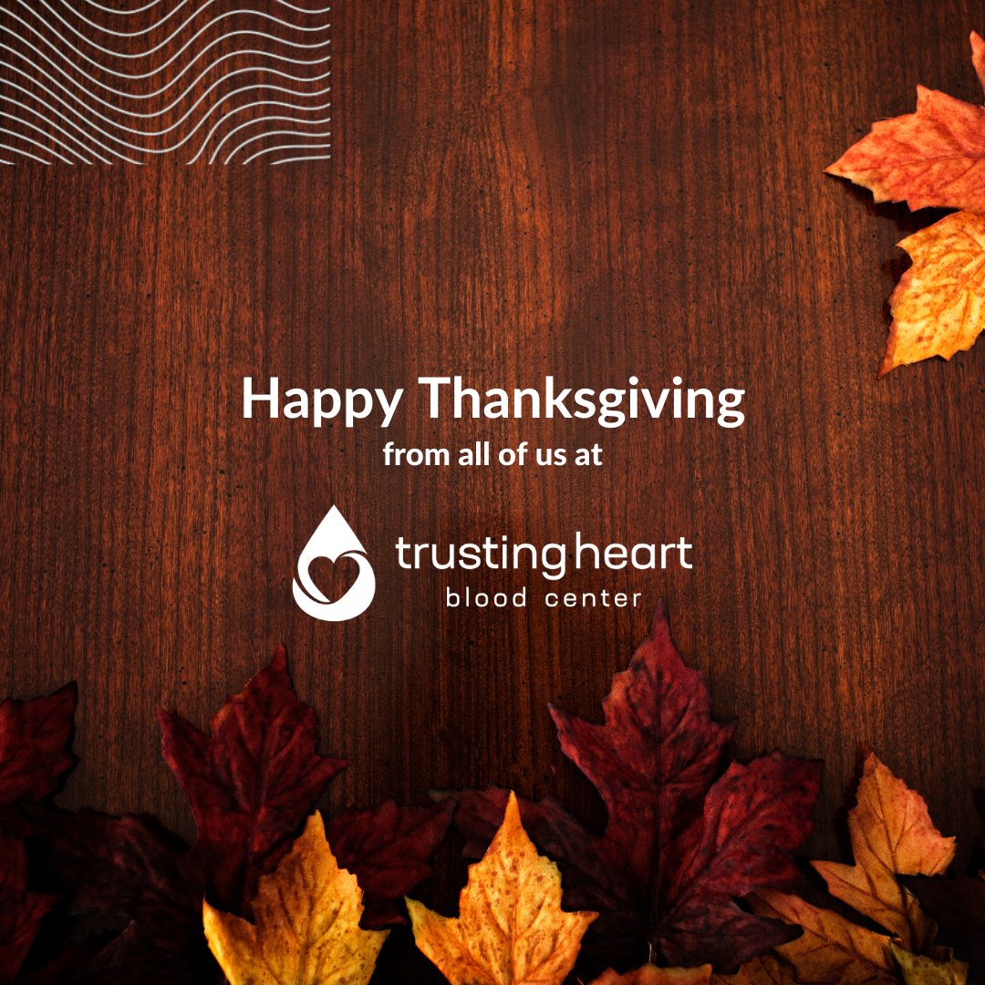 TH_BloodCenter's tweet photo. Happy Thanksgiving! We hope your holiday is safe and full of joy! 
#Thanksgiving #Holiday https://t.co/VRfRVbcgG5