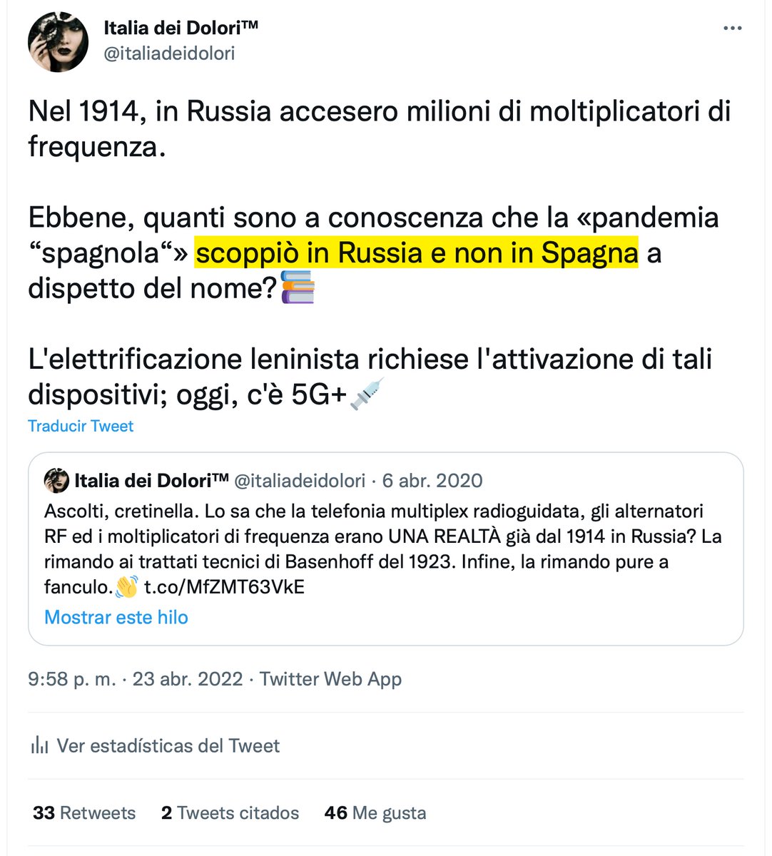 italiadeidolori's tweet photo. #PilloleAntiignoranza: a dispetto del nome, la fantapandemia “spagnola“ non scoppiò in Spagna, ma in Russia...🤫🙄

...nel 1918 (era dell'elettrificazione) esisteva la propaganda filocomunista come esiste nel 2022 (era dell'elettrificazione). https://t.co/bqep9qQHWu