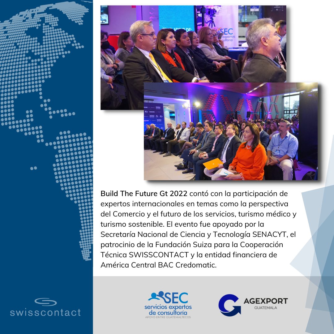 AlianzasAG's tweet photo. El proyecto Servicios de Expertos de Consultoría -SEC- estuvo presente en el evento Build The Future Gt 2022 organizado por el Sector Servicios de @AGEXPORTGT
#AGEXPORT #ServiciosAgexport #BuildTheFutureGt #Swisscontact https://t.co/iDSPecsQxE