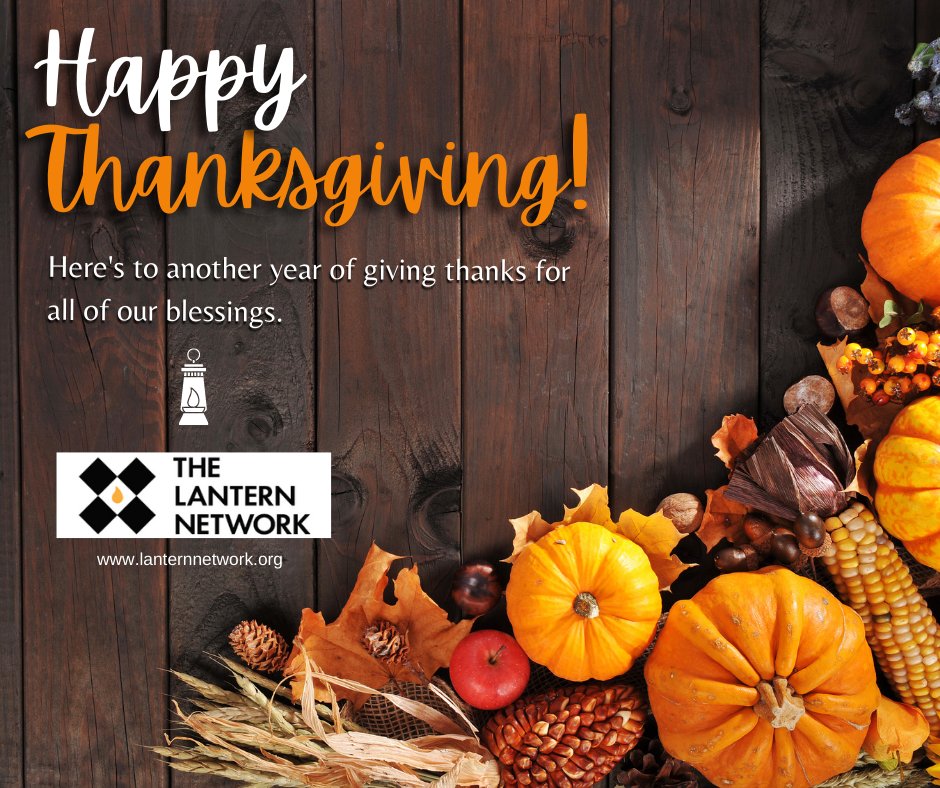 thelanternorg's tweet photo. Happy Thanksgiving! #lightthelantern #thanksgiving2022 https://t.co/H3FKmcdiyn