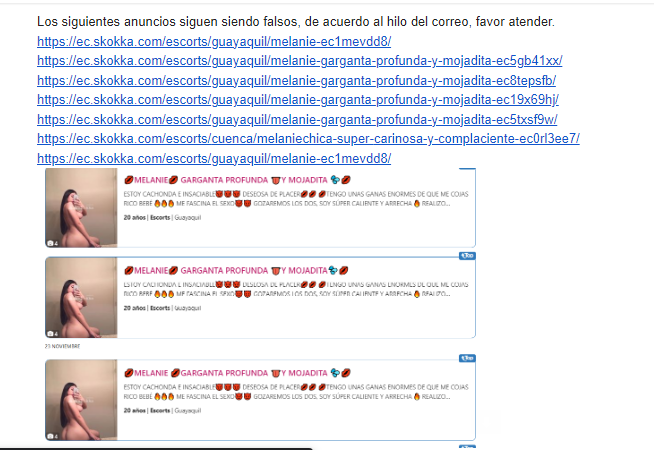 FerBlosson's tweet photo. DENUNCIA SKOKKA CUENCA Y GUAYAQUIL

Nuevamente postearon links nuevos dado que los anteriores se les dio de baja por las denuncias que he hecho. Por favor difundir @catador_gye @Jos_gye @Cataprepagoscue @mote @CuencaPrueba @Jos_gye +593 96 317 2921 envíenle penes https://t.co/DvtHipsB8j