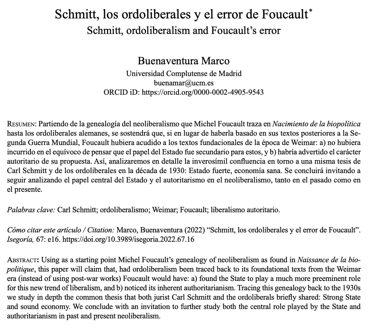 buenaventurando's tweet photo. Muy contento de que me publiquen hoy en ISEGORÍA mi investigación sobre la relación entre Schmitt y los ordoliberales, a colación de lo dicho por Foucault en su curso de 1979.
Disculpas anticipadas por el título provocador.
Espero que sea de interés:
https://t.co/6odXsBwyFK https://t.co/1go04Jsl1z
