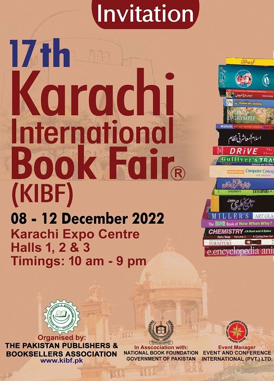 Good news for book lovers. 17th KARACHI INTERNATIONAL BOOK FAIR (KIBF) is again being held from 8 - 12 DECEMBER at KARACHI EXPO CENTRE. Avail Amazing Discounts. Children Activities, Book Launching & many other activities. DAILY from 10am – 9pm. “FREE ENTRY”.