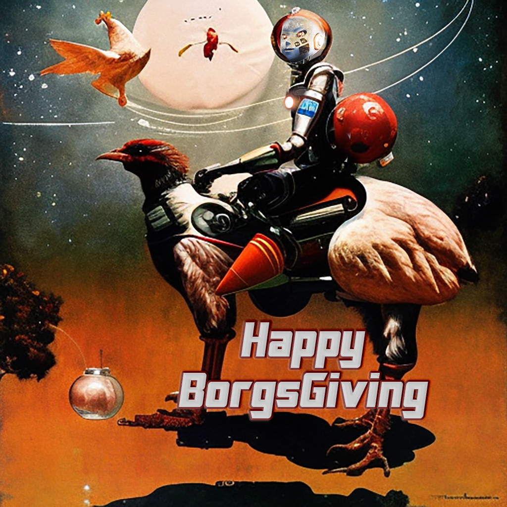 Botborgs's tweet photo. 🎮🕹️ BORGVERSE NEWS 🎮🕹️

🦃 Happy BorgsGiving 🦃

#botborgs #NFTGame #SolanaNFTs https://t.co/XvQQp22i6v