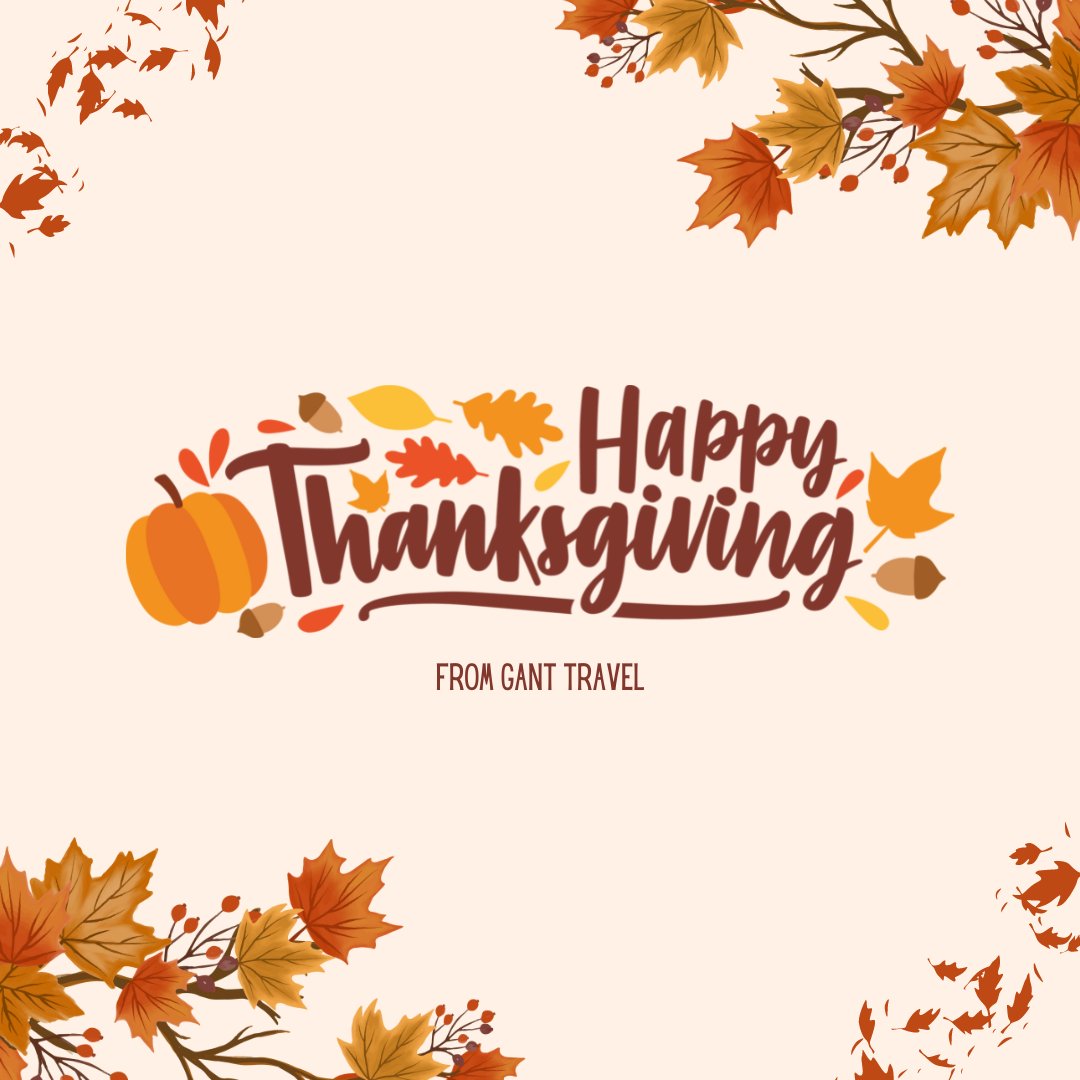 We hope you’re enjoying great food with great company! 
.
.
.
.
.
.
#GantTravel #TeamGant #HappyThanksgiving #Thanksgiving2022 #ThanksgivingTravel #USTravel #NovemberTravel #Support #TravelRebound