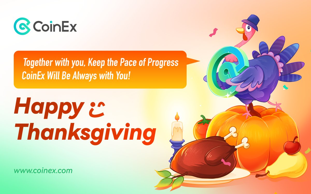 coinexcom's tweet photo. 🍁 Happy #Thanksgiving Day! 🦃

Which #cryptos do you trade on #CoinEx this week? Answer the question to win prizes! 🤩

⏰ 24th - 30th Nov
🎁 Win up to $500

✅ Follow @coinexcom
✅ Like + Tag 3 friends
✅ Comment your answers
🔃 QRT with #CoinExMoment #CoinExTurns5

#Giveaway https://t.co/XmvdlLVm82