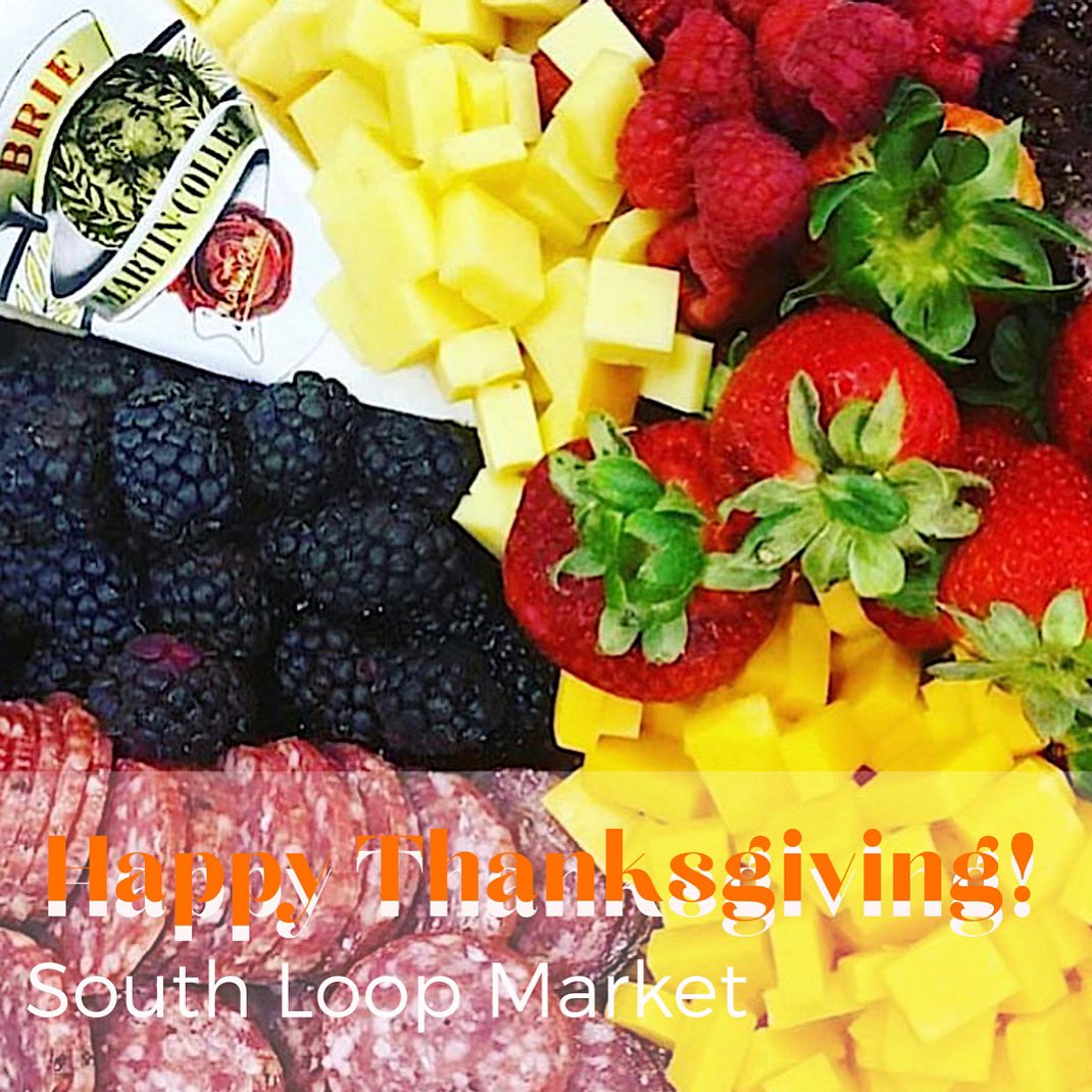 Happy Thanksgiving, South Loop! We’re open for your last minute needs. So thankful for our customers and team for their support. 🦃 #happythanksgiving #southloopmarket