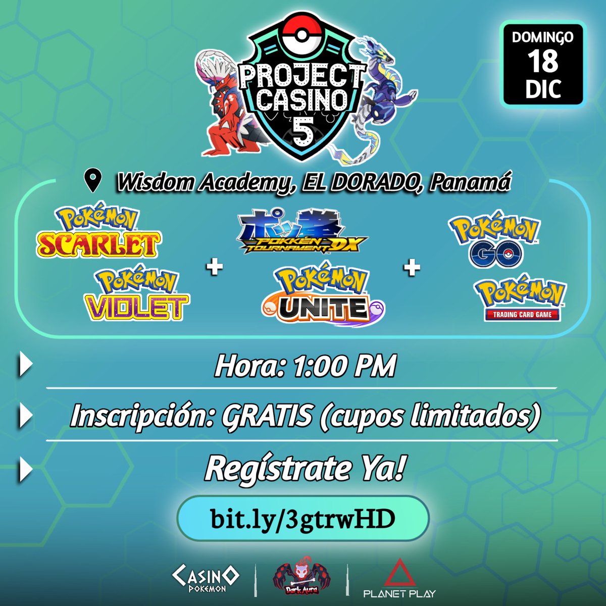 📢 Inscripciones abiertas al Project Casino #5.

#PokemonScarletViolet, #PokkenTournament, #PokemonGO, #PokemonTCG y #PokemonUNITE

📍 Wisdom Academy, El Dorado, Panamá
🗓️ 18 de Diciembre del 2022
🎟️ Inscripción GRATIS
💰 $600.00+ EN PREMIOS!

Registro: bit.ly/3gtrwHD