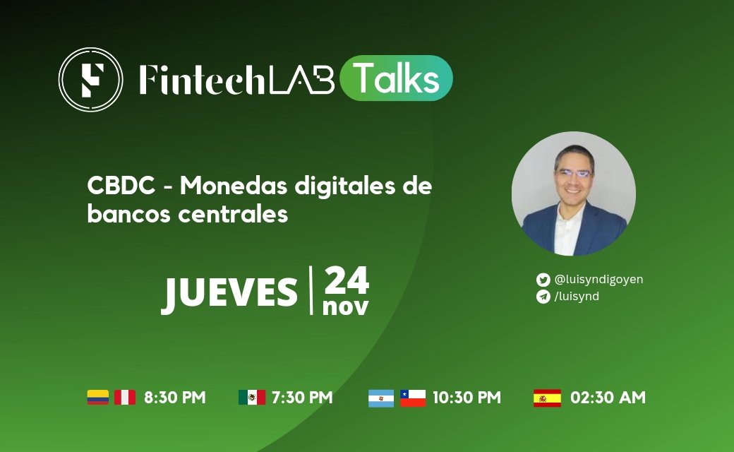 fintechlab_la's tweet photo. 📗 ¿Sabes qué son las monedas digitales de bancos centrales o CBDC? ¿Bitcoin será reemplazado por monedas digitales de los gobiernos?. Todo esto en nuestro quinto programa de #FintechLab #Talks junto a @luisyndigoyen
📢 Míralo aquí: https://t.co/5mS8z2jsXx https://t.co/eOlXDQFaLe