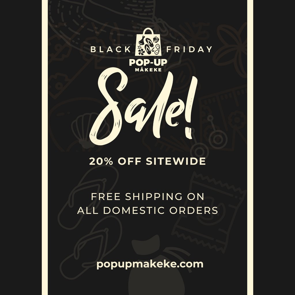 themakeke's tweet photo. SHOP THE BLACK FRIDAY SALE!

Shop 20% off site wide and deeper discounts on some of your favorite brands including HI finest, MANAOLA Hawaiʻi, Hae Hawaiʻi, Noho Home, and more.

Free shipping now til November 28, only at https://t.co/DLpGI208r1 https://t.co/NEiFnYi8u4