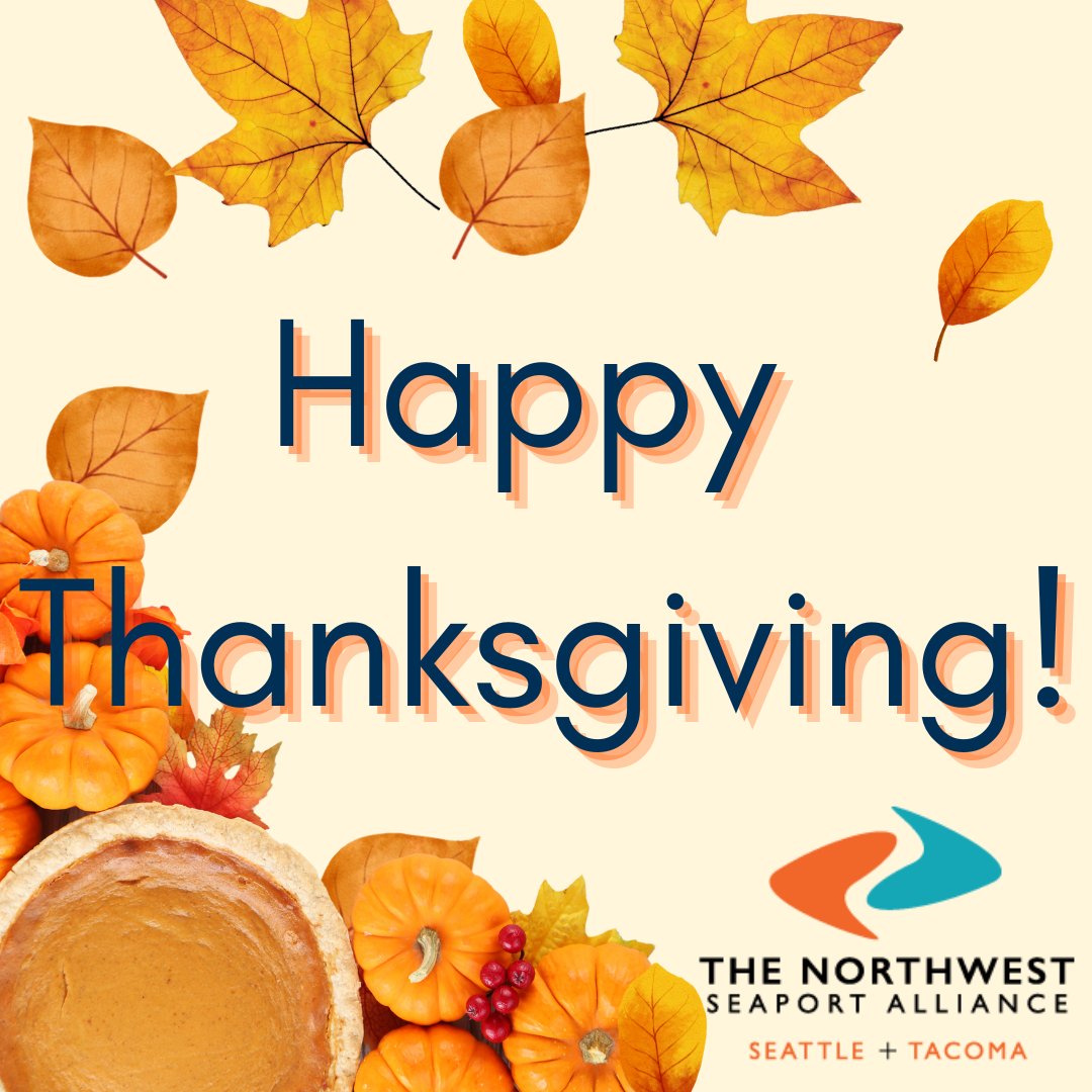 Happy Thanksgiving from the Northwest Seaport Alliance!