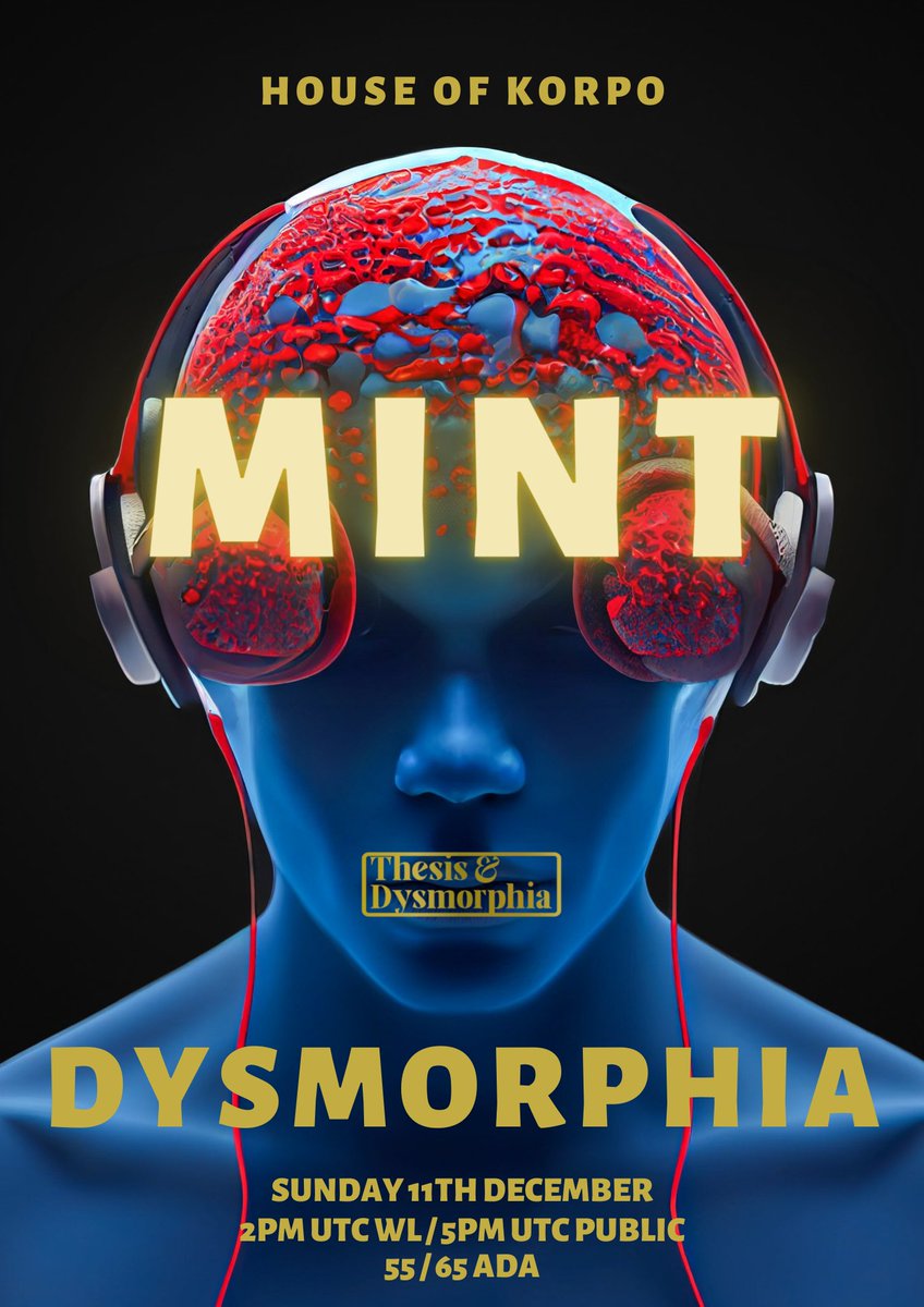 thesisdysmo's tweet photo. HOUSE OF KORPO IS COMING.
16 days to go.
Mint provider @CnftTools
#CNFTCommunity #mint #nfts #dysmorphia #korpo #thesis #smartisthenewfomo #flippingscience #midjourney #aiart https://t.co/UBD6zy9yrz