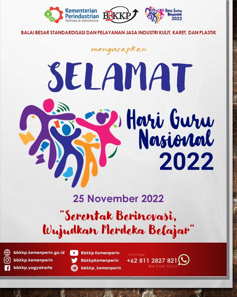 BbkkpKemenperin's tweet image. BBSPJIKKP mengucapkan

Selamat Hari Guru Nasional
««   25 November 2022   »»

"    Serentak Berinovasi, 
Wujudkan Merdeka Belajar"

#kemenperin_ri #bbspjikkp #bbkkp
#jagaindustri #HGN #HGN2022
#HariGuruNasional