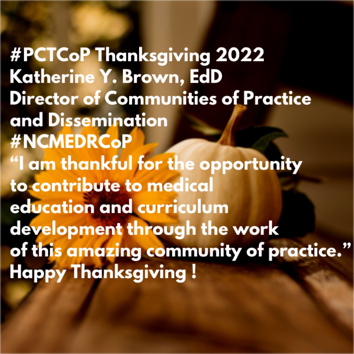 NCMEDR_Meharry's tweet photo. Happy Thanksgiving 🍁 #pctcop #ThanksgivingDay #ncmedrcop @MeharryMedical #communitiesofpractice https://t.co/NCubmedRHc