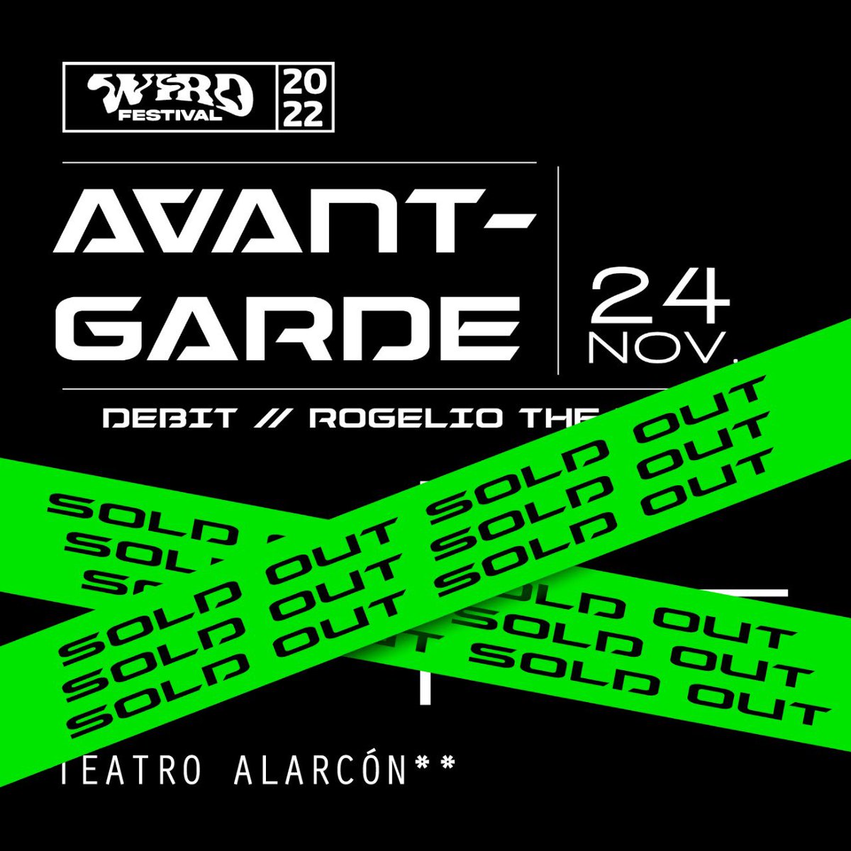 Para cerrar los festejos del #430AniversarioSLP, este jueves inauguraremos el Wird Festival, en su escenario #AvantGarde. 

Hoy se presentan en el Teatro Alarcón:
🫠 Barker
🫠 Rogelio The IIIrd

🔘 Todos los eventos del programa son gratuitos.