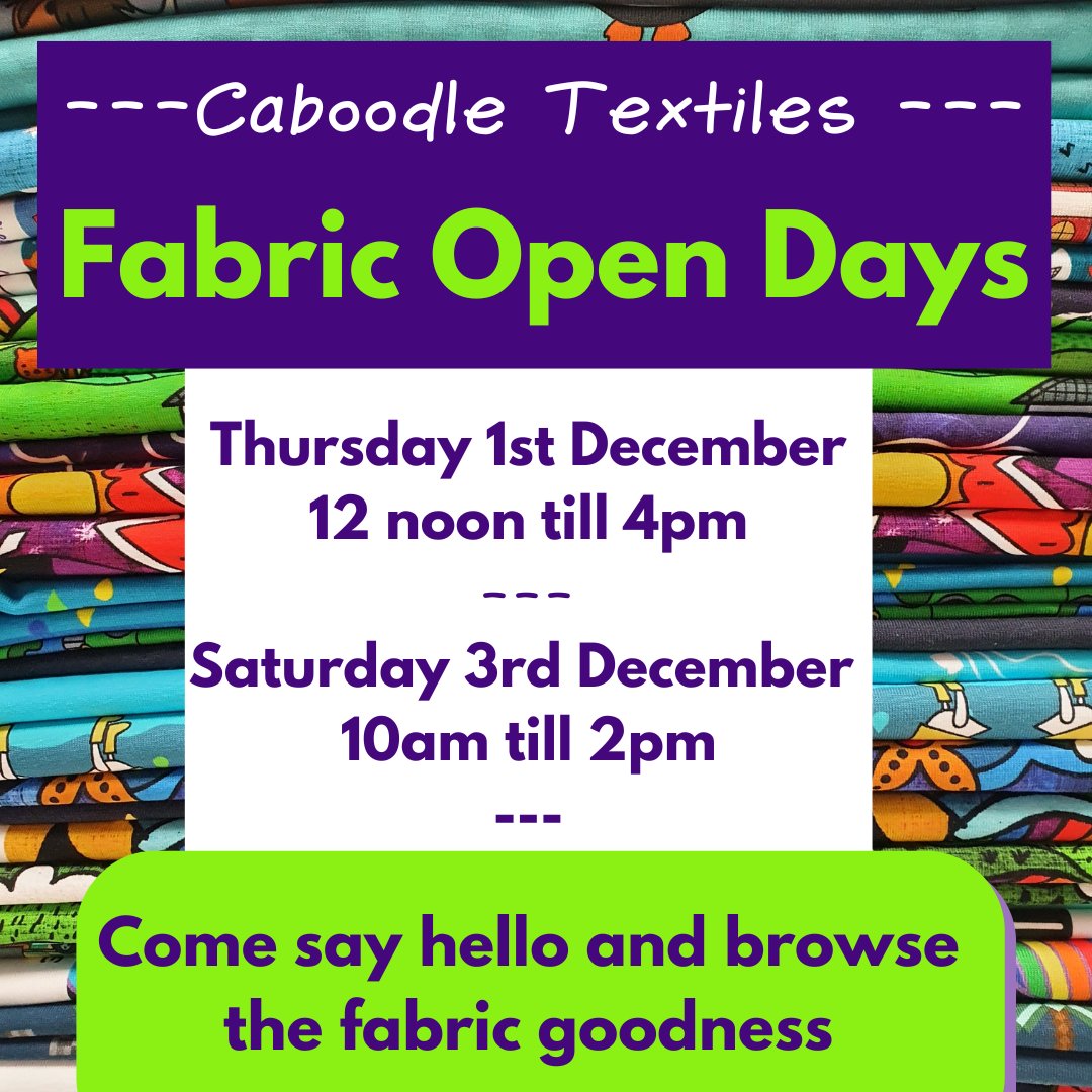 Two fabulous open days to get fabric your discounts - mailchi.mp/caboodletextil…
