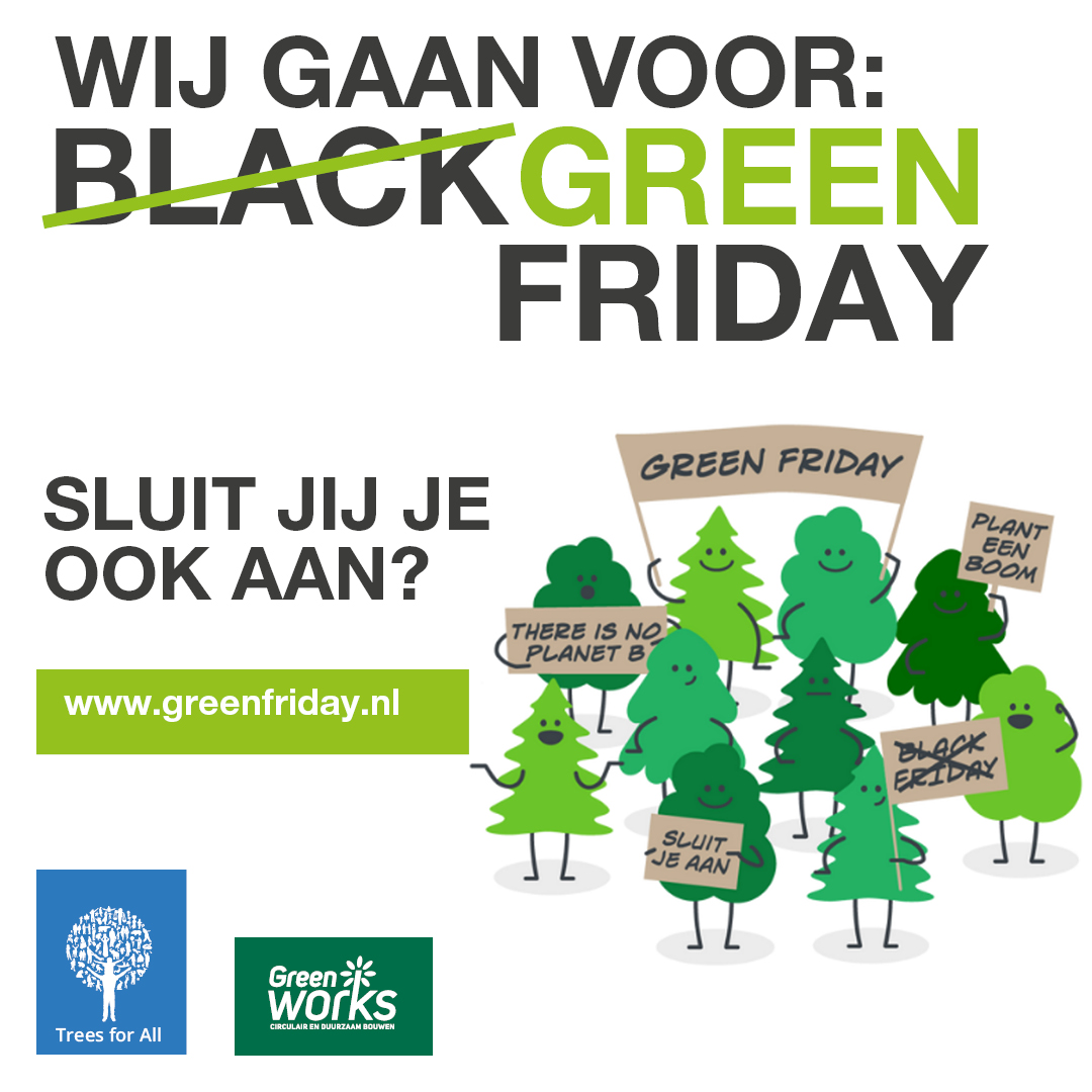 VANDAAG IS HET GREEN FRIDAY!

Help jij mee?
Koop VANDAAG, vrijdag 25 november in de Bouwshops van Raab Karcher of BMN isolatiemateriaal met ons Greenworks label.

Lees verder: ow.ly/WaQm50LNnqP

#GreenFriday #BlackFriday #Isover #Rockwool #Greenworks #Kingspan