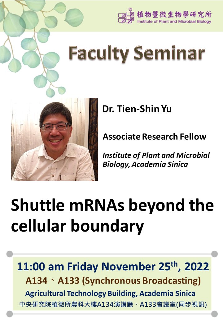 TsyLab's tweet image. Our BOSS presented about mRNA trafficking in today's seminar at @IPMBSinica.

Yu's Lab website link: sites.google.com/view/ipmb-a425…