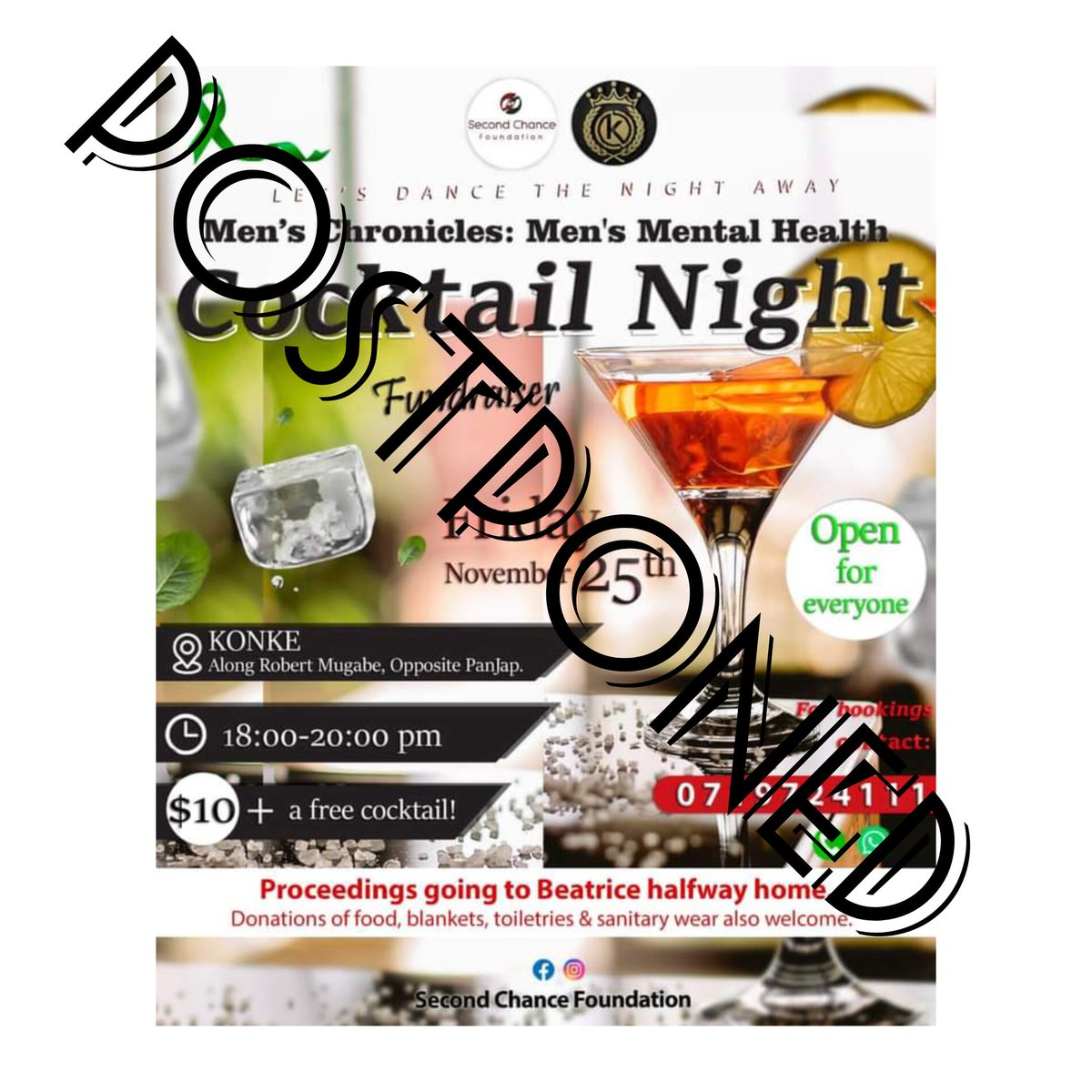 Please take note, we’ve postponed the Men's Mental Health Cocktail Night Event which was scheduled for this Friday to a later date yet to be announced. 

We sincerely apologize for any inconvenience caused. Please lookout for new date to be announced soon. 
#Second Chance Fdn