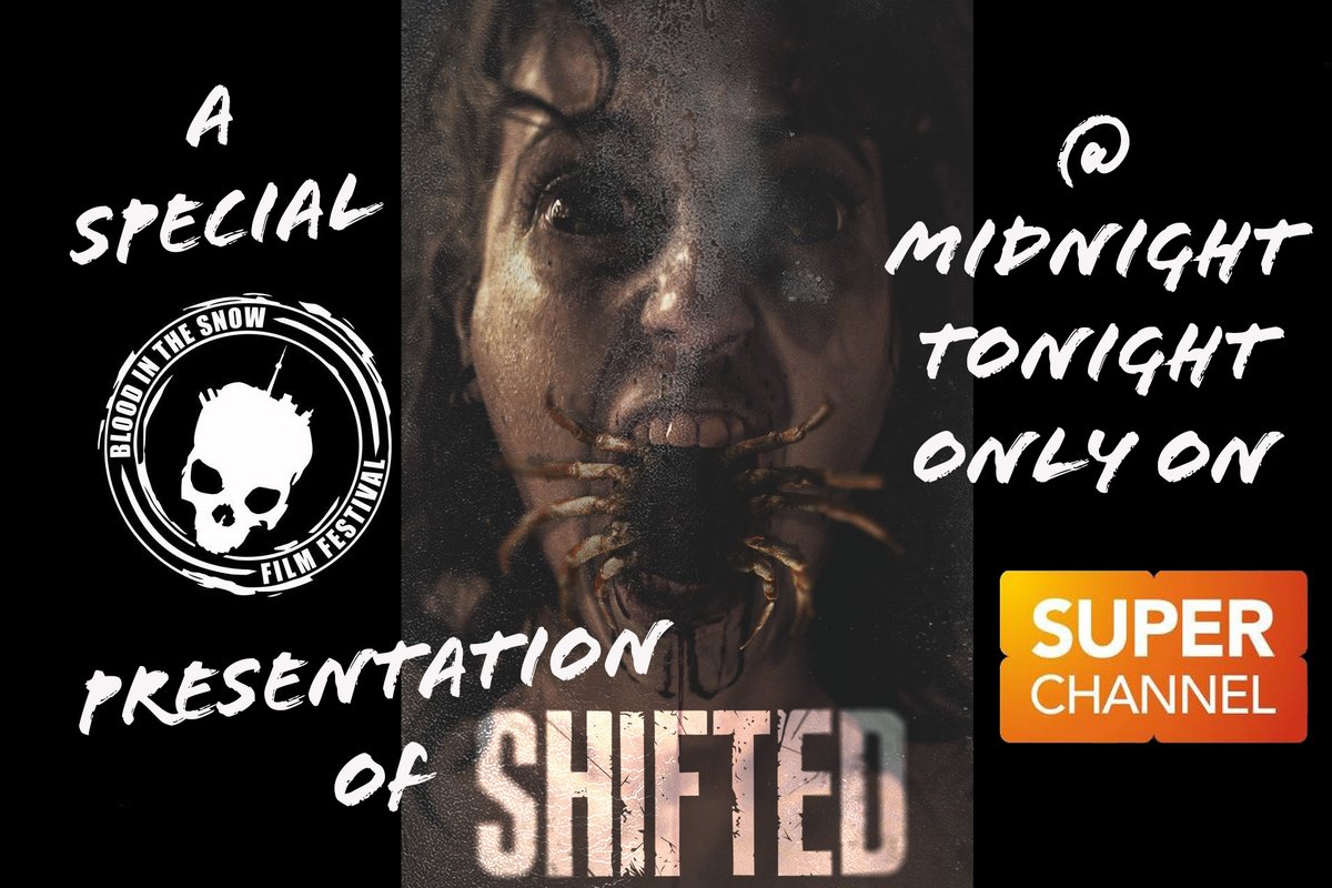 COUPLE HOURS from special screening of #SHIFTED on <a href="/SuperChannel/">Super Channel</a> across the country!

Starts midnight! Preceded by #shortfilm #Zombie Crisis Hotline - A Modern #Apocalypse Guide

After #horror flick is over stay for a fun #QandA

HUGE Thanks <a href="/BITSFILMFEST/">Blood in the Snow Film Festival</a> for making this happen!