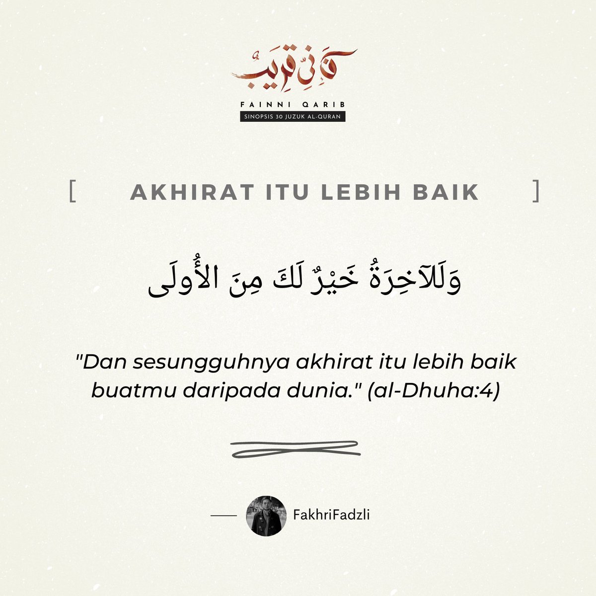 fakhrifadzli's tweet photo. Nabi Muhammad SAW menghadapi fasa tekanan akibat terhentinya wahyu dan celaan kafir Quraish.

Allah SWT memujuk luka di hati Baginda SAW dengan menurunkan surah al-Dhuha.

Antara ayat yang menarik perhatian saya ialah ayat ke-4 ini. https://t.co/2akTGFlhdz