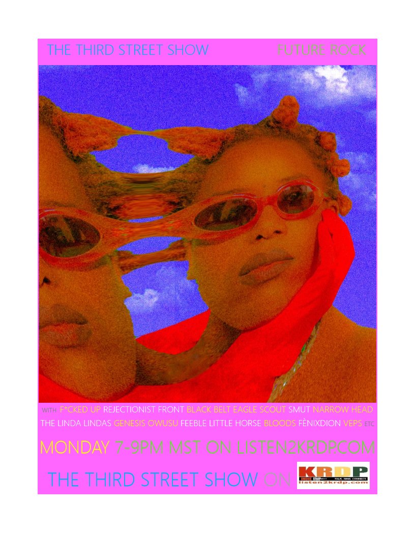 The Third Street Show (@third_show) on Twitter photo New show Monday with <a href="/FUCKEDUP/">Fucked Up</a> <a href="/housesofheaven/">Houses of Heaven</a> <a href="/RejectionistF/">Rejectionist Front</a> <a href="/blackbelteagles/">blackbelteaglescout</a> <a href="/NARROW_HEAD/">NARROW HEAD</a> <a href="/hlagband/">Hit Like a Girl</a> <a href="/genesisowusu/">genesis owusu</a> <a href="/Vepsofficial/">Veps</a> <a href="/thelindalindas/">The Linda Lindas</a> <a href="/bloodsband/">Bloods</a> <a href="/Fenixdionmusic/">Fénixdion</a> and more #indierock #psychrock #noisepop #postpunk #shoegaze etc on listen2krdp.com #krdpindie New show Monday with <a href="/FUCKEDUP/">Fucked Up</a> <a href="/housesofheaven/">Houses of Heaven</a> <a href="/RejectionistF/">Rejectionist Front</a> <a href="/blackbelteagles/">blackbelteaglescout</a> <a href="/NARROW_HEAD/">NARROW HEAD</a> <a href="/hlagband/">Hit Like a Girl</a> <a href="/genesisowusu/">genesis owusu</a> <a href="/Vepsofficial/">Veps</a> <a href="/thelindalindas/">The Linda Lindas</a> <a href="/bloodsband/">Bloods</a> <a href="/Fenixdionmusic/">Fénixdion</a> and more #indierock #psychrock #noisepop #postpunk #shoegaze etc on listen2krdp.com #krdpindie