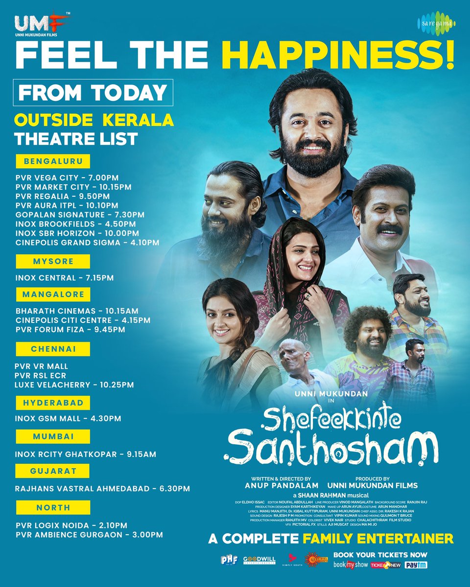 #ShefeekkinteSanthosham Kerala, Outside Kerala, Canada theatre lists!! 

From today. 25/11/2022 

Book Your Family Tickets - Bit.ly/ShefeekkinteSa… 

@IamUnniMukundan @UMFPvtLtd #AnupPandalam @GoodwillEntmnts @SuryaTV @PharsFilm @saregamaglobal