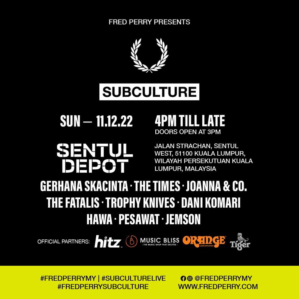 ruud_irwan's tweet photo. FRED PERRY SUBCULTURE 
11 December 2022 
4pm onwards (doors open at 3pm)
Sentul Depot

Get your FREE tickets NOW! 

https://t.co/kxyikP7Yi9

#FredPerryMY #FredPerrySubculture #SubcultureLive https://t.co/REOBvspGtf