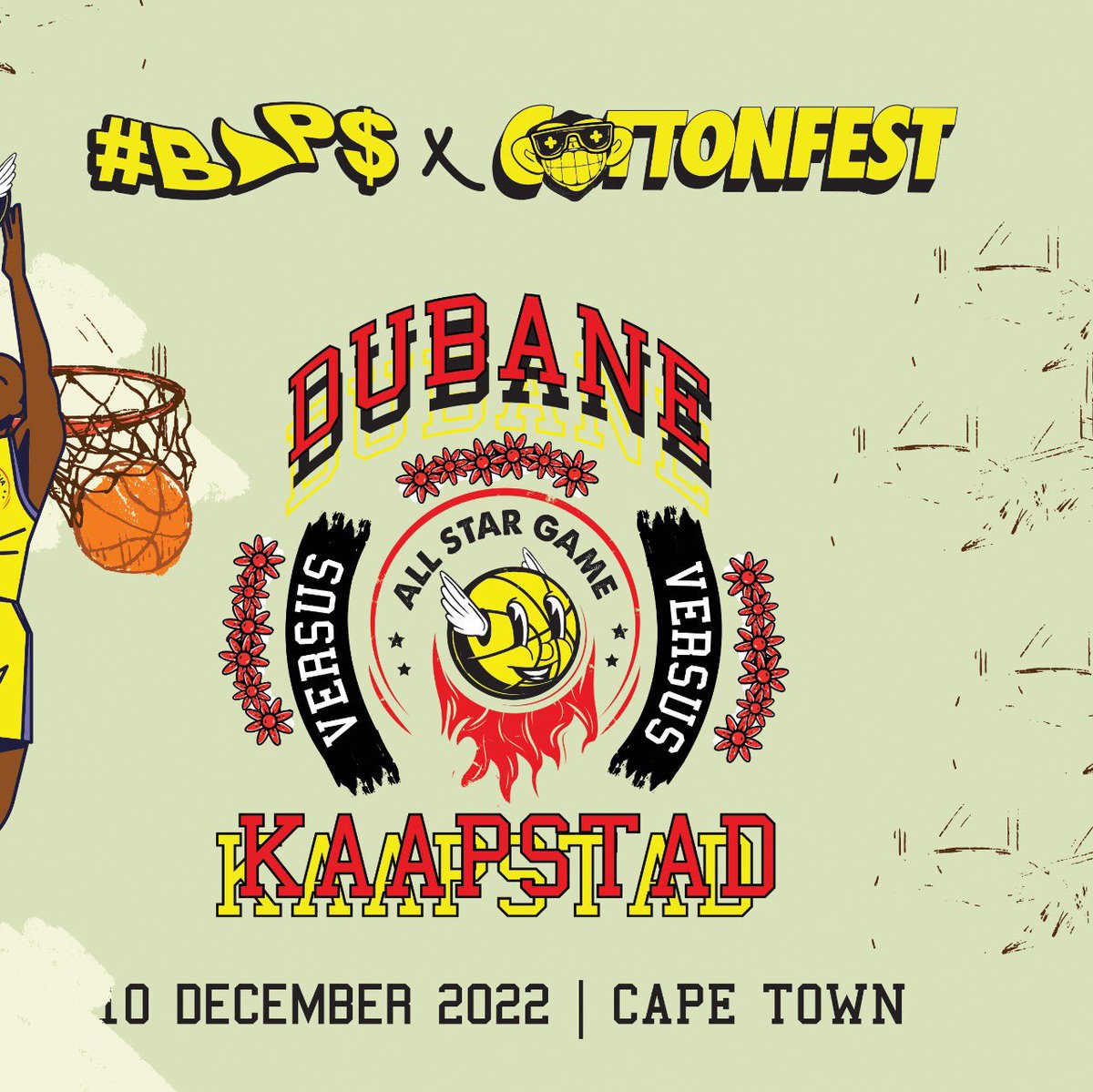 SMB_DBN's tweet photo. WE ARE PROUD TO ANNOUNCE OUR #B▲P$ X @cottonfestjhb ( DUBANE VS KAAPSTAD ) COLLABORATION THAT IS DROPPING ON THE 10TH OF DECEMBER ‘ 22 AT #CFCPT. MORE DETAILS TO FOLLOW 🏀 🌺 | #ART #FASHION #MUSIC https://t.co/0q96UC1m67