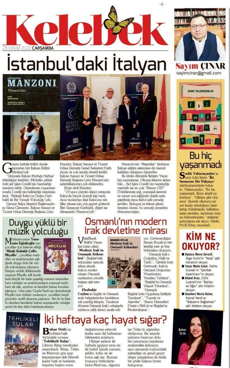 -İstanbul’daki İtalyan
-Müzisyen-yazar Yasemin Eğinlioğlu <a href="/yaseminvari/">Yasemin Eğinlioğlu</a>
-<a href="/VakifBankKY/">VakıfBank Kültür Yayınları</a> ve <a href="/ceylaneb/">ebubekir ceylan</a>’den Modern Irak’ın Osmanlı Kökenleri
-Bahar Orth ve <a href="/librum_kitap/">LİBRUM KİTAP</a>
-<a href="/yalszuanlar/">Sadık Yalsızuçanlar</a> ve <a href="/profilkitap/">Profil Kitap</a>
-Nevra Serezli, <a href="/mecezey/">Metin Celal</a>, @ahmetarasbodrum, <a href="/necladalan/">Necla Dalan</a> Sayım Çınar’ın köşesinde.