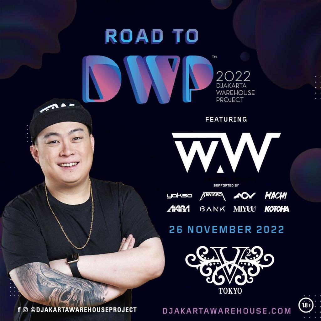 いよいよ明日‼️

<a href="/DWPfest/">Djakarta Warehouse Project</a>  🇮🇩
【ROAD TO DWP 2022 OFFICIAL COUNTDOWN PARTY】をV2 TOKYO にて開催‼️

Guest DJに  
@dj_ww
 が登場🔥