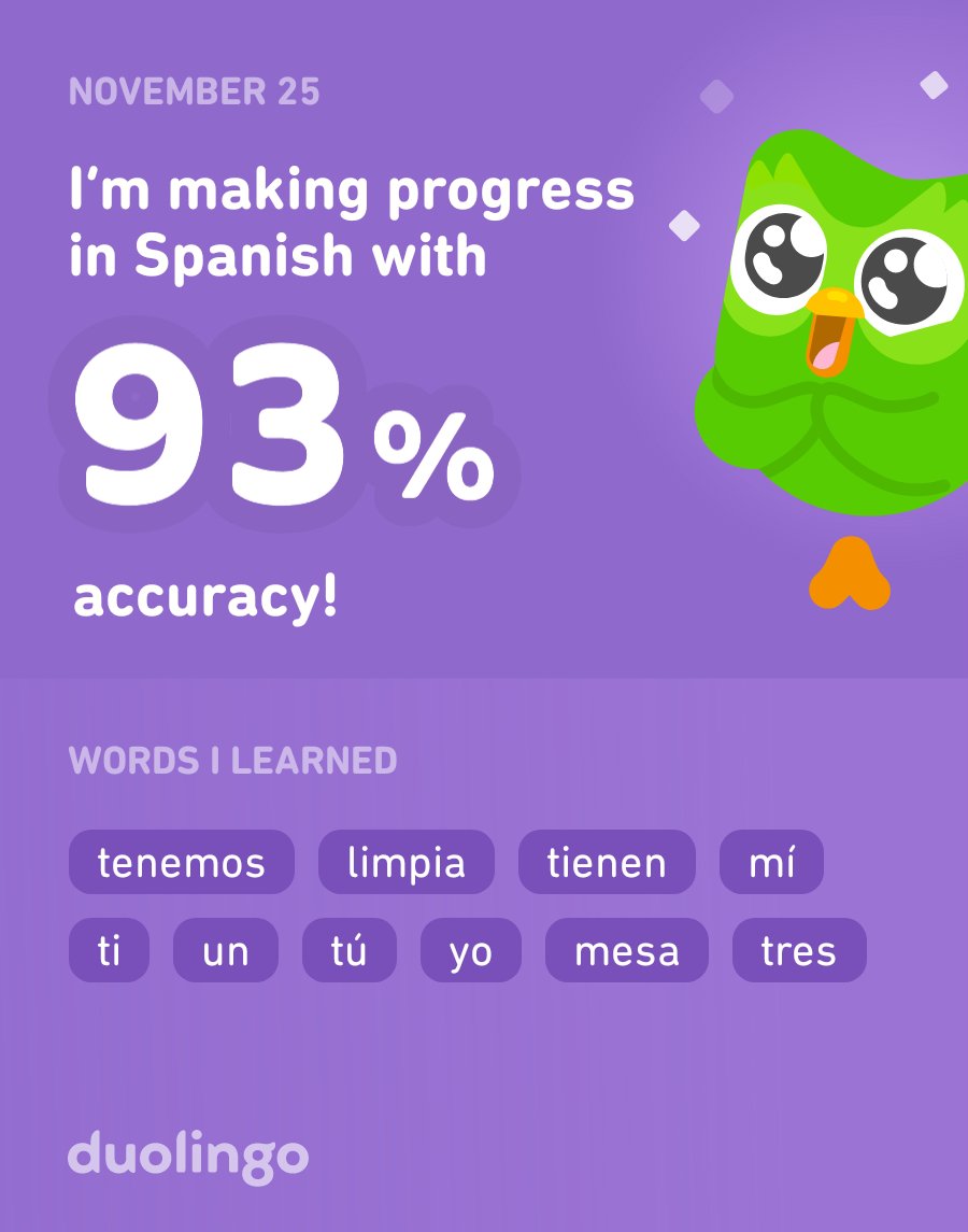 I’m learning Spanish on Duolingo! It’s free, fun, and effective.