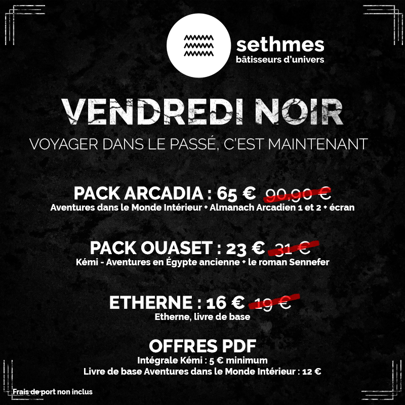 Sethmes1's tweet photo. Laissez vous gagner par la Noirceur de ce vendredi et plongez dans le passé avec Aventures dans le Monde Intérieur, Kémi et Etherne.
Rendez-vous sur notre boutique https://t.co/pe7D2cqjmg
#sethmes #AMI #kemi #etherne #blackfriday #JDR https://t.co/27XUeBfmB1