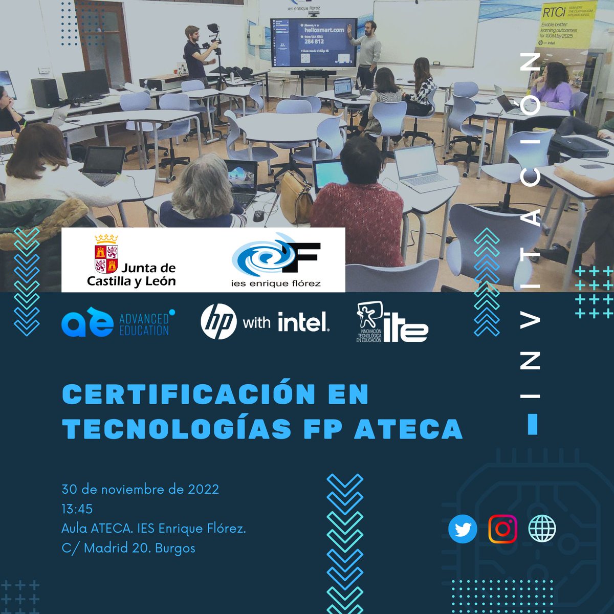 iesEFlorez's tweet photo. 🥽🖨️📽️🕹️
Miércoles 30 de noviembre, 13:45
Acto de CERTIFICACIÓN EN TECNOLOGÍAS FP ATECA
Con @educacyl @Grupo_AEd #HPwithIntel @ITE_SL https://t.co/Y0nDFbDxyx