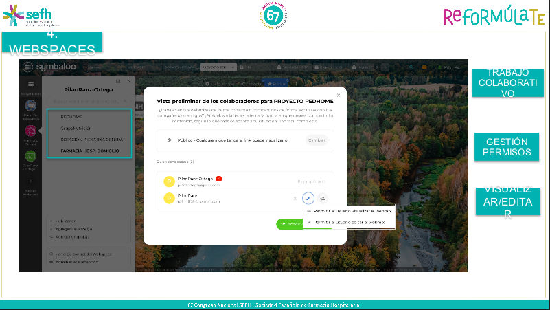 3⃣Los Webspaces son espacios personalizados  en el que organizar y compartir tus recursos y enlaces con otros como pueden ser médicos, enfermeras etc.