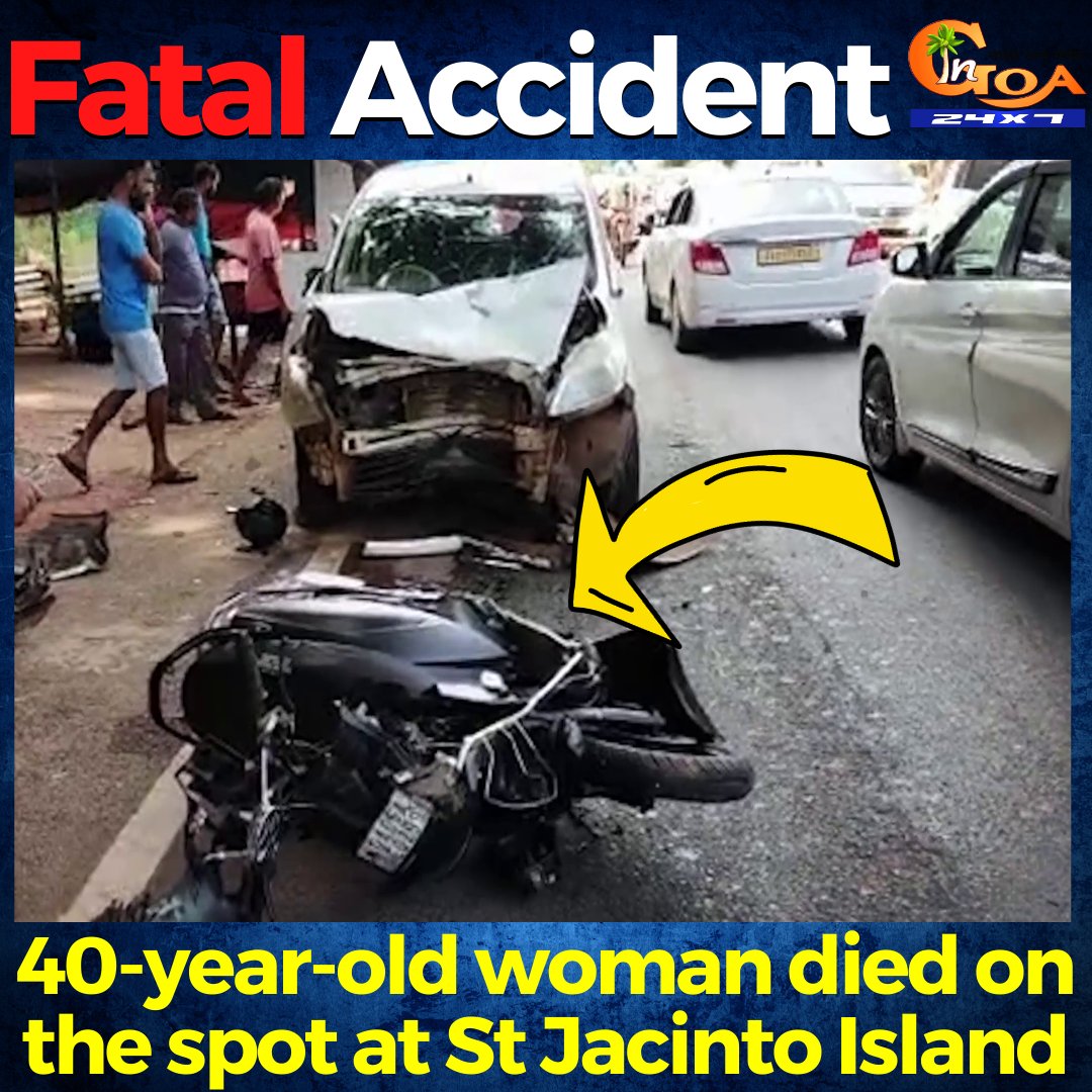 #FatalAccident at St Jacinto Island. 40-year-old woman died on the spot
WATCH : youtu.be/xX9GrM3w7Kk

#Goa #Goanews #fatal #accident #women #dies #StJacinto