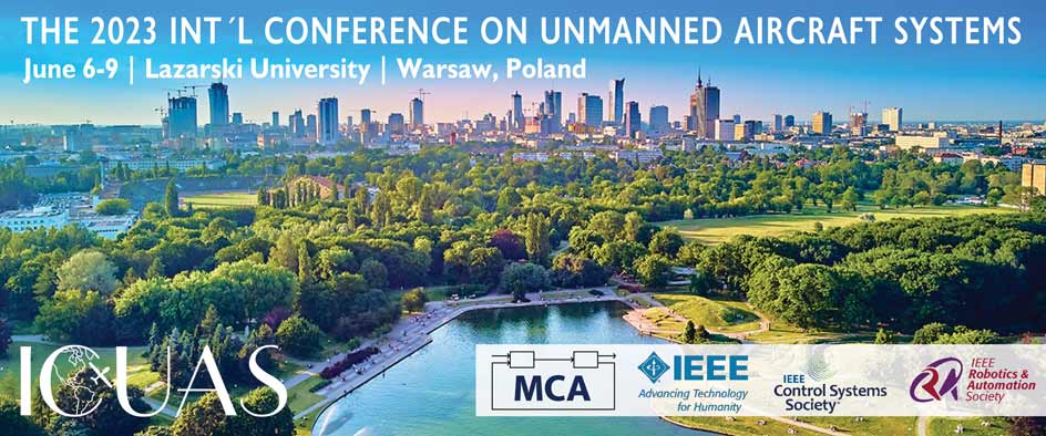 Drones_MDPI's tweet photo. Meet us at #ICUAS2023
We are pleased to sponsor The 2023 International Conference on Unmanned Aircraft Systems
Conference Dates: 6โ9 June 2023
Location: Lazarski University, Warsaw, Poland
๐https://t.co/kHexe4yMun
March 31โApril 20: Early Registration
#UASConference #Poland https://t.co/m3Kn8SpKB5