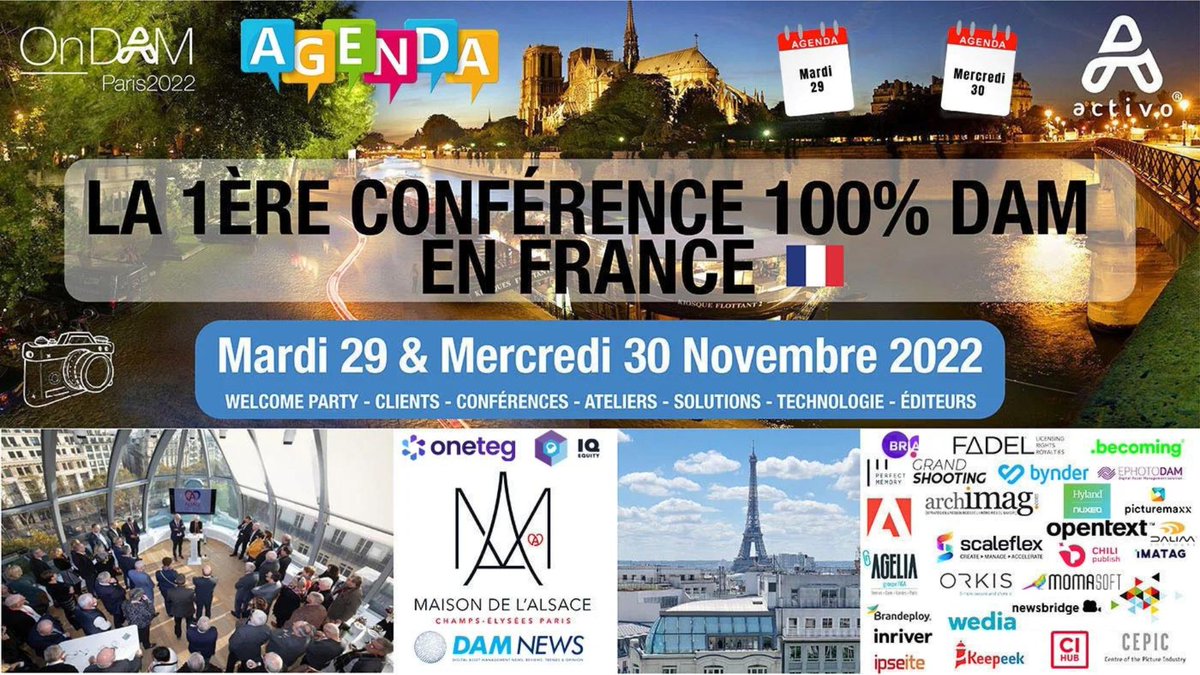 fsanuy's tweet photo. #OnDAM Paris 2022 - La Conference 100% #DAM 🇫🇷
Inscription & #Agenda : https://t.co/AmuMkGeuNy
Merci à nos #sponsors !
Rendez-vous à la Maison de l'Alsace
Mardi 29 Mercredi 30 Novembre 🚀
#OnDAM #OnDAMParis #metadata #video #ai #worklfow #integration #pim #cms #kpi https://t.co/IGDdh1NC3b