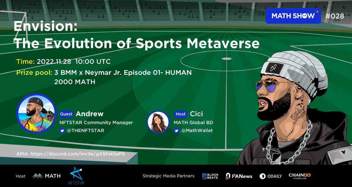MathWallet's tweet photo. MathWallet X BMM Neymar Jr. HUMAN NFT Holder event!

Excited to have @THENFTSTAR share with us on Math Show #028.

🎁 3 BMM x Neymar Jr. Episode 01- HUMAN NFT for 3 best questions!
💰 2000 MATH for 30 winners!

Complete: https://t.co/HMdyMkeaRC

Join us: https://t.co/YSxdTK77hC https://t.co/h0ce4Sihvv
